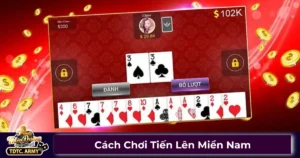 Tiến Lên Miền Nam trên TDTC có gì đặc biệt?