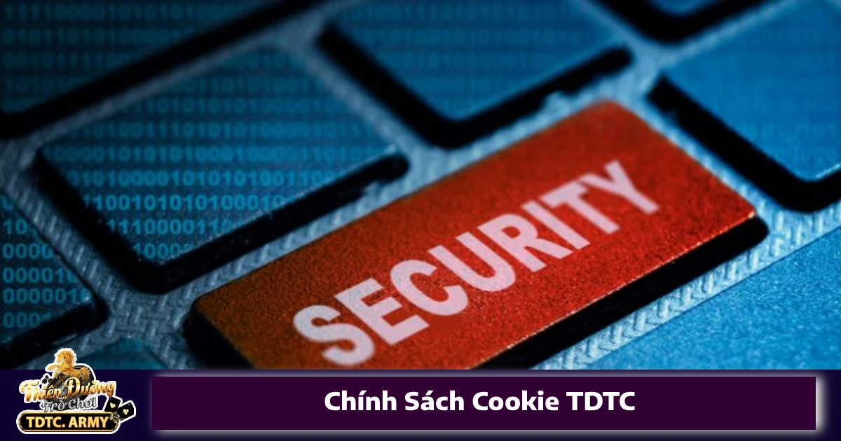 Các loại cookie TDTC thu thập từ người chơi