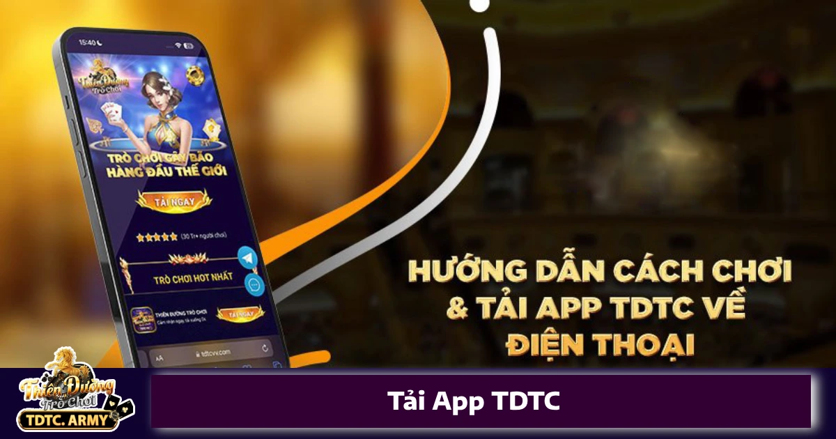 Tải App TDTC – Cách Download Và Cài Đặt Ứng Dụng Chi Tiết 4 Hướng Dẫn Tải & Cài Đặt Ứng Dụng TDTC